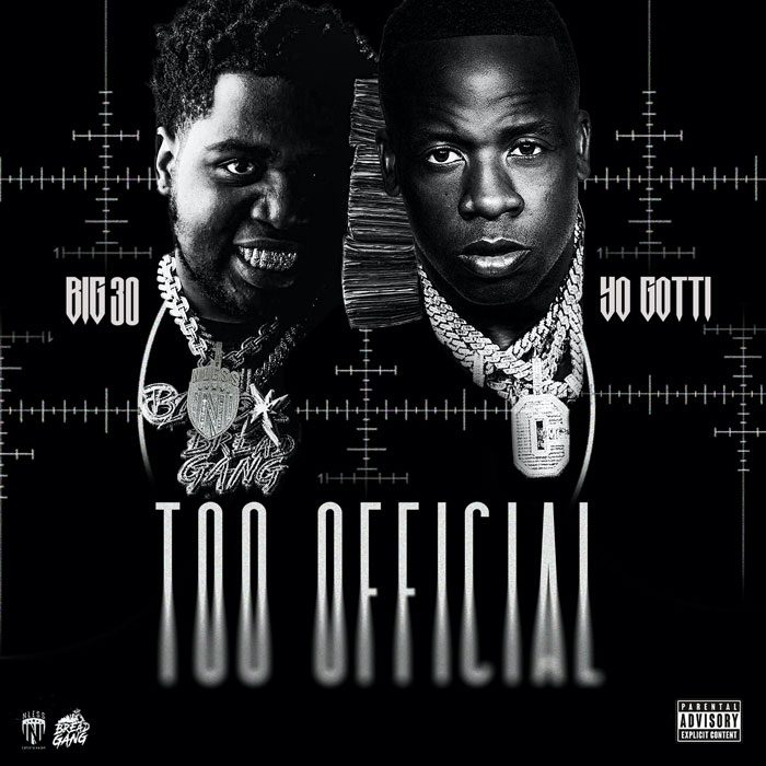Big30 & Yo Gotti Are “Too Official” On New Collaboration