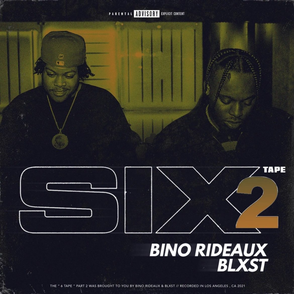Blxst & Bino Rideaux Release ‘Sixtape 2’ Album
