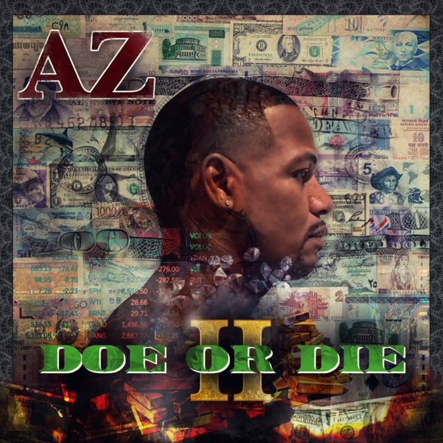 AZ Announces ‘Doe Or Die II’ Release Date, Drops “The Wheel” With Jahiem
