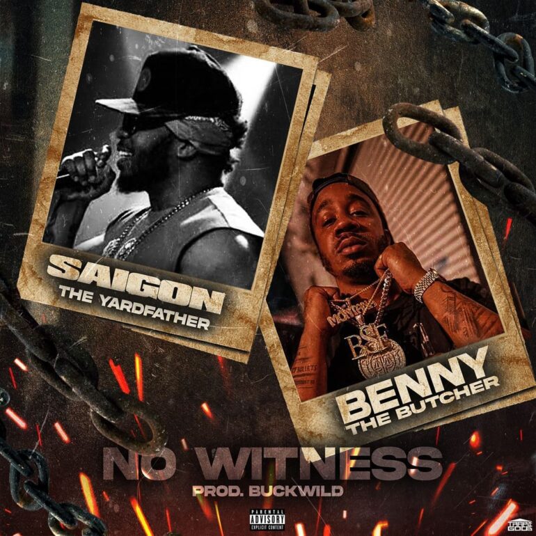 Saigon Teams With Benny The Butcher For “No Witness” Single