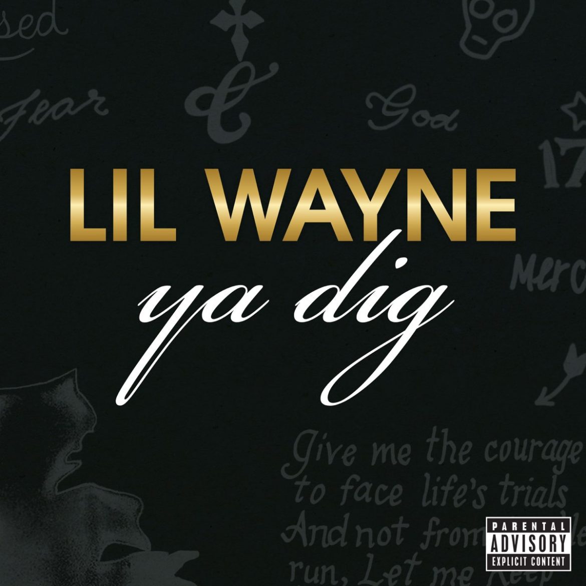 Lil Wayne – “Ya Dig”