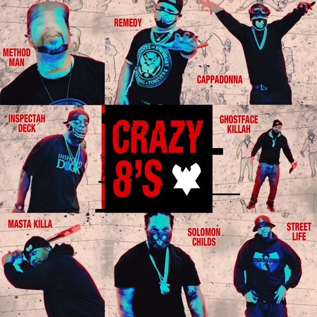 Ghostface Killah, Method Man, Inspectah Deck, Masta Killa, & Cappadonna Join Remedy On “Crazy 8’s” Single