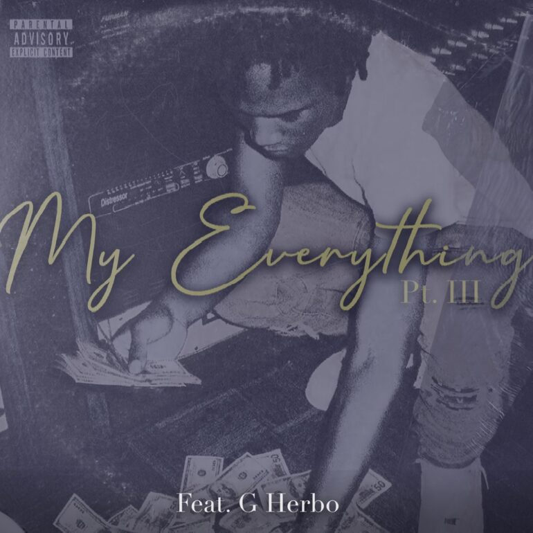 G Herbo Joins B-Lovee On “My Everything (Remix) (Part III)”