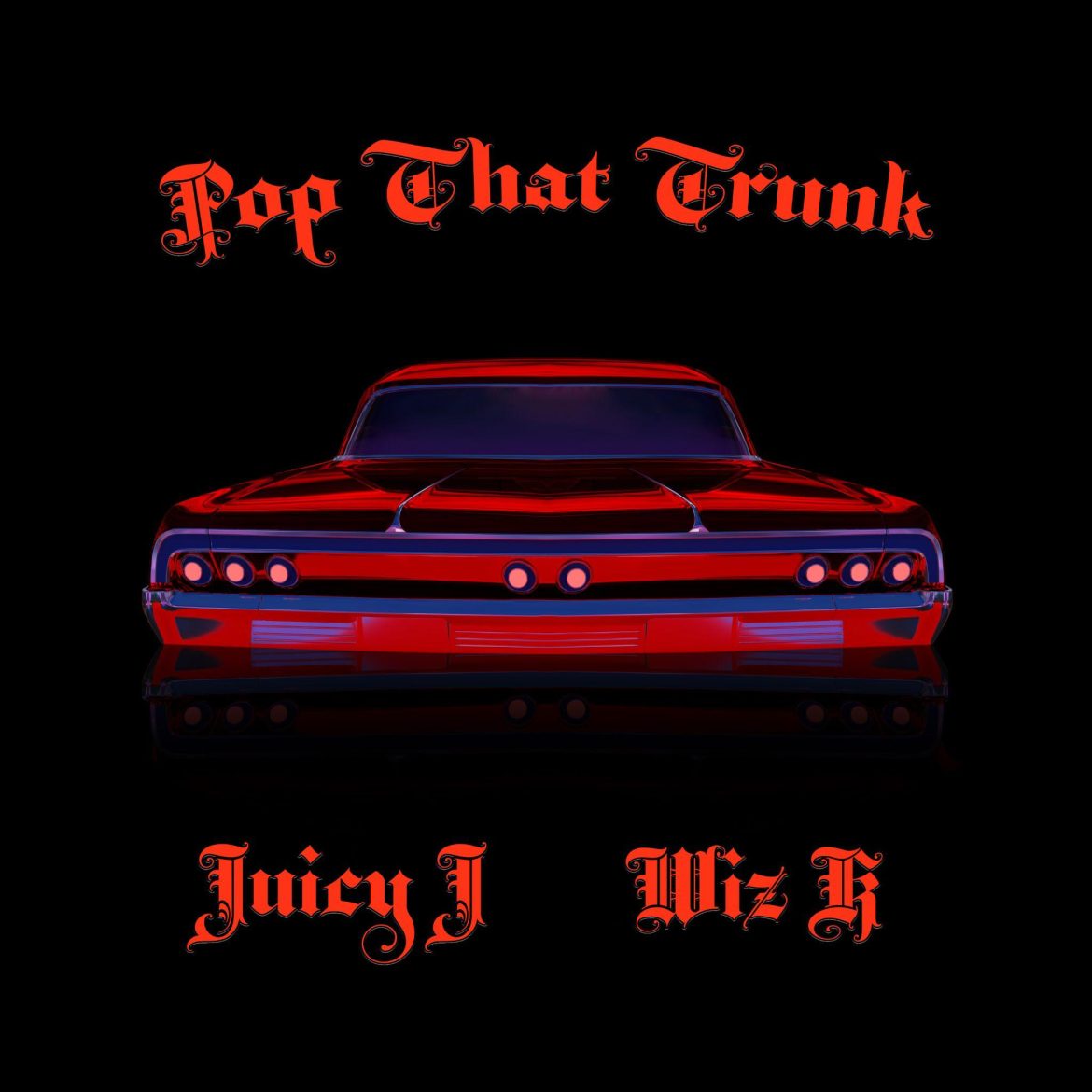 Juicy J & Wiz Khalifa Drop “Pop That Trunk” Single