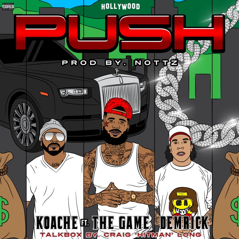 Koache, The Game & Demrick Link For Nottz-produced “Push” Single