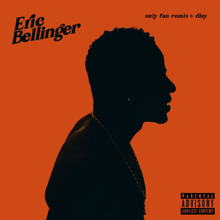 RILEY Joins Eric Bellinger On “Only Fan (Remix)”