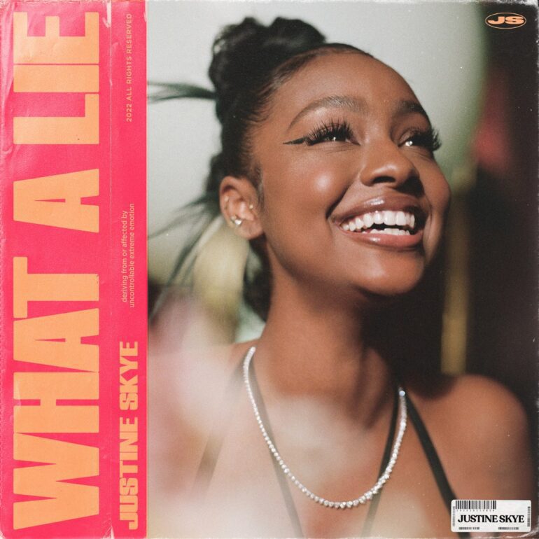 Justine Skye Shares “What A Lie” Single