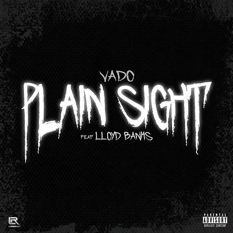 Vado & Lloyd Banks Reconnect For “Plain Sight” Single