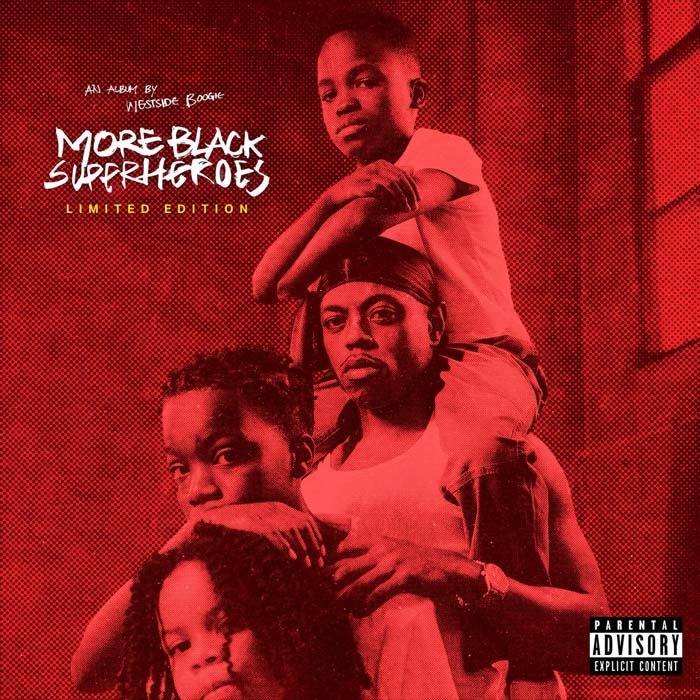 Westside Boogie Updates ‘More Black Superheroes’ with Deluxe Release