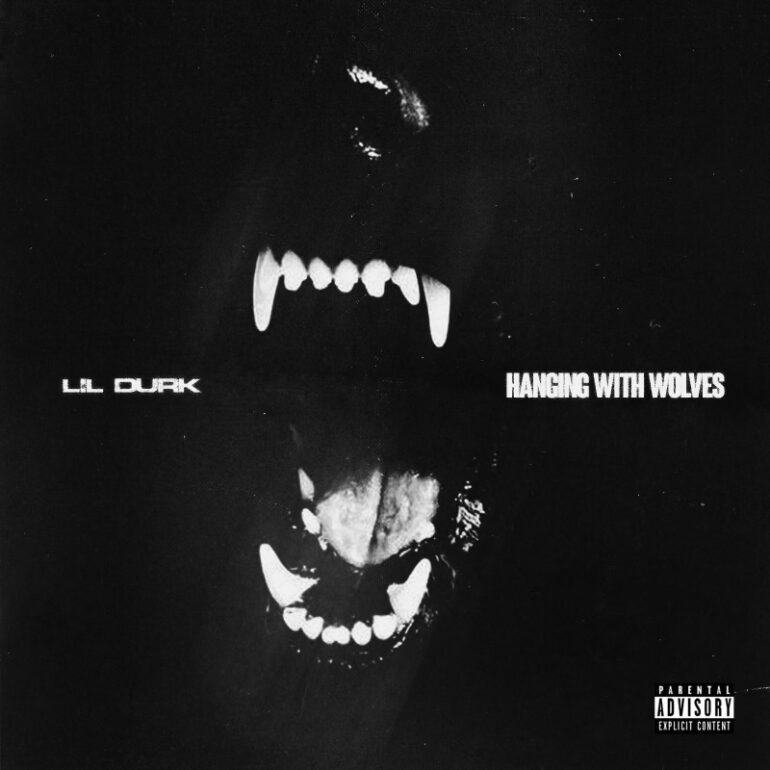 Lil Durk Drops “Hanging With Wolves” Single