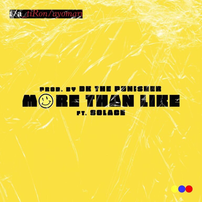 TiRon & Ayomari Return With “More Than Like” Single