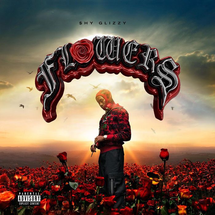 Shy Glizzy Returns with ‘Flowers’ Album