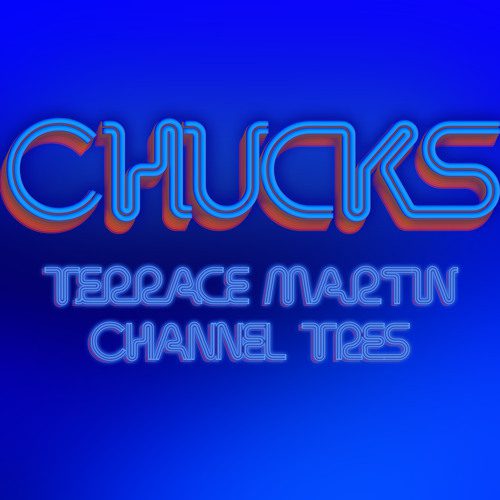 Terrace Martin & Channel Tres Link Up For “Chucks” Single