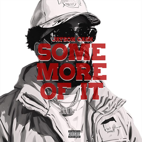 Jayson Cash Drops Quickstrike ‘Some More Of It’ EP