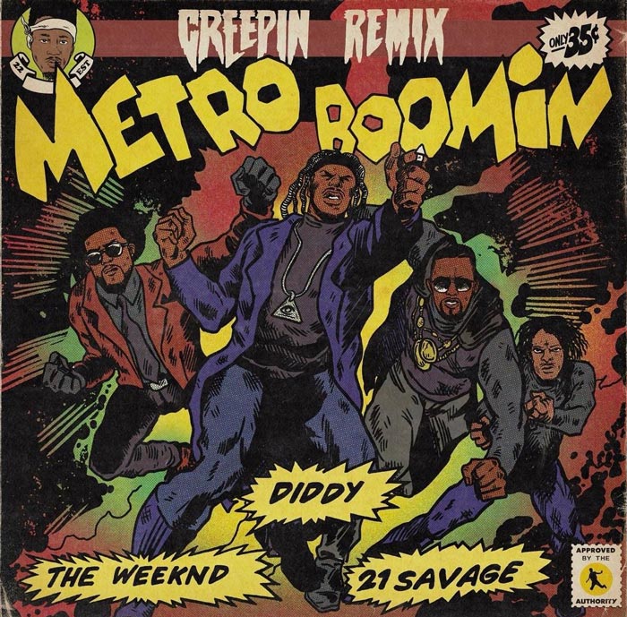 Diddy Joins Metro Boomin On “Creepin” Remix with The Weeknd, 21 Savage