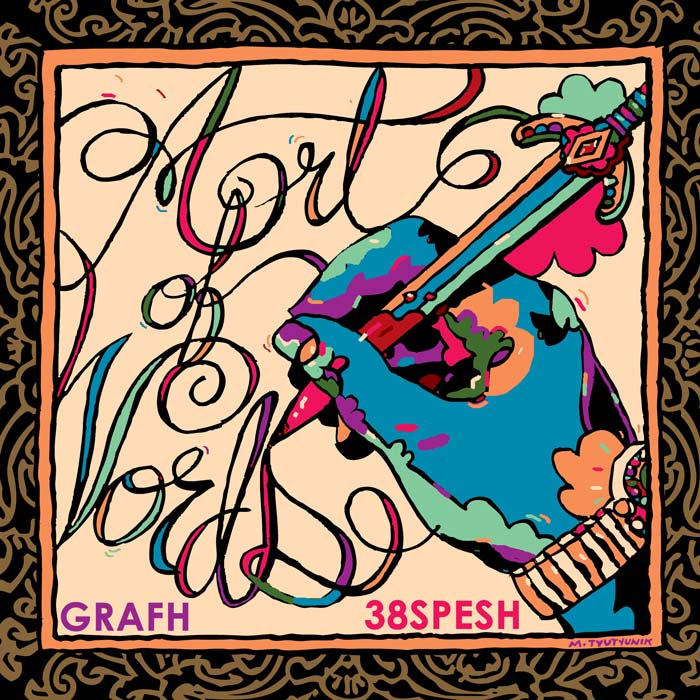 Grafh & 38 Spesh Connect for ‘Art Of Words’ Project