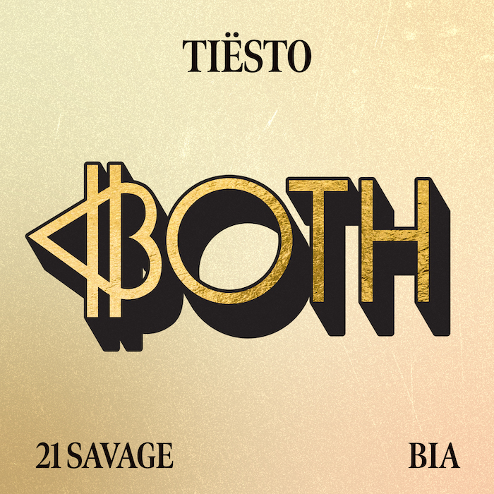 BIA & 21 Savage Join Tiësto On “BOTH” Single