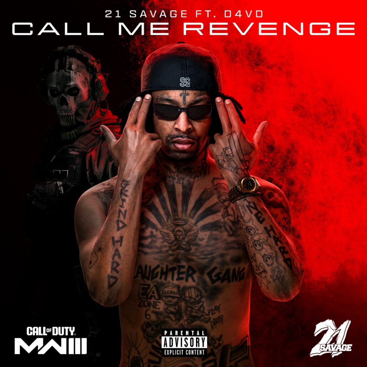 21 Savage Shares “Call Me Revenge” Single