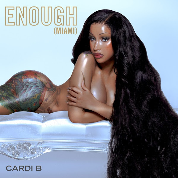 Cardi B Drops “Enough (Miami)” Single, Video